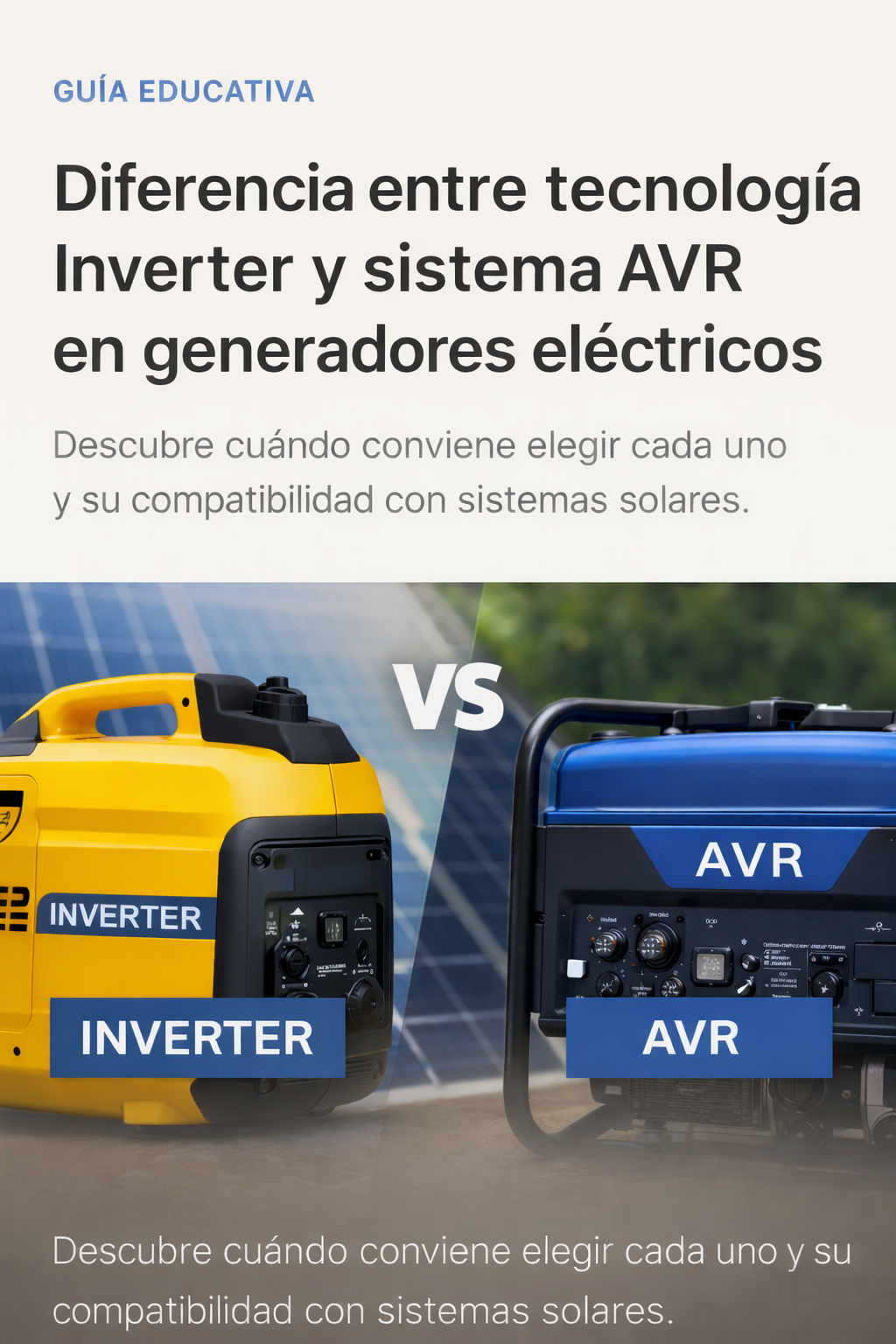 Diferencia entre generador inverter y AVR para sistemas solares en Chile
